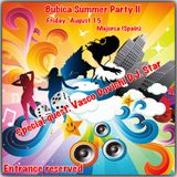 Bubica Summer Party II (open party) - DJ Star - 15.08.2014