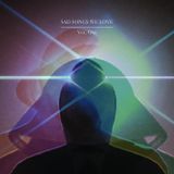 SAD SONGS WE LOVE | Vol. One