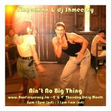 Fingerman & dj ShmeeJay - Ain't No Big Thing - 2015-11-12
