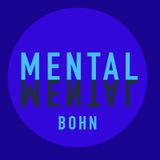 BOHN+MENTAL