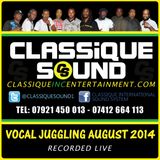 Classique Sound Live Vocal Juggling August 2014