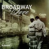 Broadway Boulevard - "Broadway in Love" / 11-02-2016