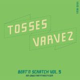 #92: Beat 'N Scratch (Vol. 5)