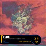 FLUX 35 // Spring Equinox 1394