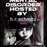 05.05.2012 - Mental Disorder hosted by H.R Schmitz special Guest LeX GoreCore