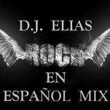DJ Elias - Rock En Español Mix