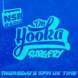 Doctor Hooka's Surgery www.nsbradio.co.uk 12.03.15