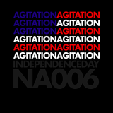 Noise Annoys #006: Agitation