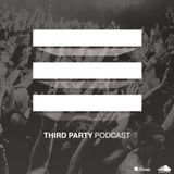 Third Party - Podcast Episode 004.