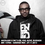 Mista Jam & MC's Kie, PSG, Bushkin, B-Live, Majestic - BBC 1xtra - 07.11.2015