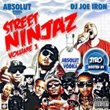 JOE IRON - Street Ninjaz Mixtape Vol. 1 (Mixtape from Japan) #ThrowbackMixtape