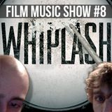Film Music Show #8
