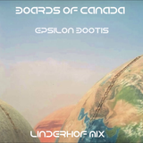 Boards of Canada - Epsilon Bootis Linderhof Mix