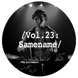 Liminal Sounds Vol.23: Samename