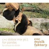 c+c mix for pandas • doboz mix part 1.
