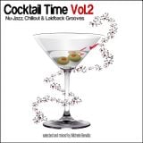 Cocktail Time Vol.2 - selected and mixed by Michele Benotto