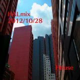 2012/10/28 HALmix House ver.