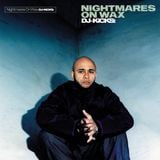 Nightmares On Wax: DJ Kicks (!K7, 2000)