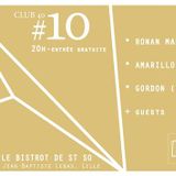 GRIS LOVES U NINE - Club 40 live #10 @Gare Saint Sauveur (Lille) - 08.08.15