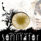 Somniator / Podcast # 066