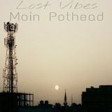 Moin Pothead - Lost Vibes Podcast 024 (Dapa Deep Guest Mix)