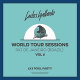 Carlos Gallardo - World Tour Sessions Vol. 6 (RIO DE JANEIRO)