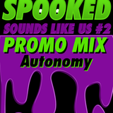 SPOOKED promo mix