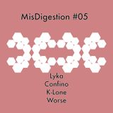 MisDigestion #5: Lyka