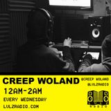 AN EVENING WITH CREEP WOLAND| 001 | VINYL SELECTION| 2.12.15 | 12-2AM | @LVLZRADIO
