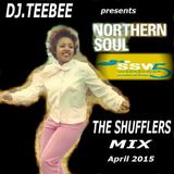 Northern Soul Shufflers Mix April 2015.