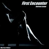 First Encounter - Bedroom Lounge (2008)