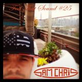 Feel That Sound #25 by Sam CHRIS