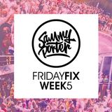 Sammy Porter - #FridayFix - Week 5