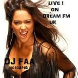 DJ FAA... LIVE ON DREAM FM UK ......OLDSKOOL HOUSE 1991/92