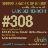 #308 pt1 Deeper Shades of House