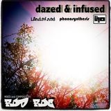 Rod Roc - Dazed and Infused