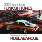 2012 Funkish Hardtop Mix