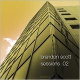 Brandon Scott - Sessions 02