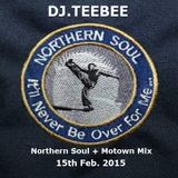 Northern & Motown Mix 15th Feb 2015.