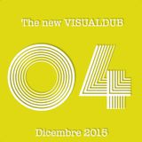 New Visual Dub 04 - Dicembre 2015