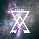 Andrew Ushakov Podcast #093