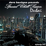 Special Chill Session 45 (Dubai)