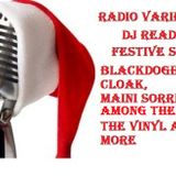 Radio Variety Show with Dj Readman: 4 hour festival special: Blackdoghat, Maini Sorri and more