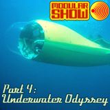 Modular Show Part 4 - Underwater Oddysey
