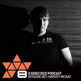 8 Sided Dice Podcast 007 with Harvey McKay
