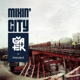 Mixin' for the City