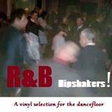R&B Hipshakers!