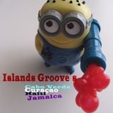Groove from islands, Cape Verde, Jamaica, Haiti, Curaçao...