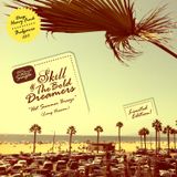SKILL & THE BOLD DREAMERS - 2011 - HOT SUMMER BREEZE (7HILLS PRODUCTION)