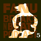 Breaks 'n' Beats Podcast # 5